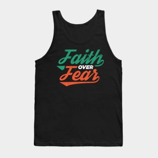 Faith Over Fear Christian Tshirt Tank Top